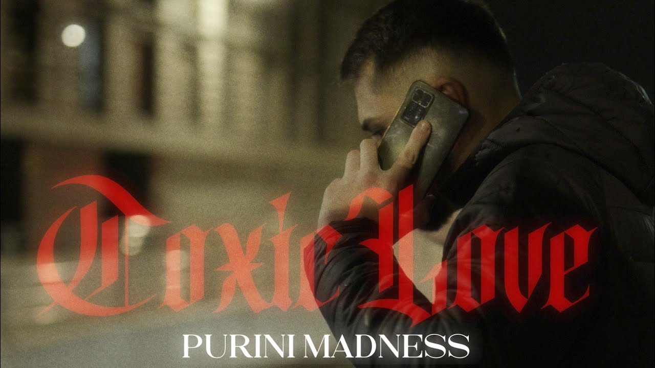 PURINI MADNESS - TOXIC LOVE