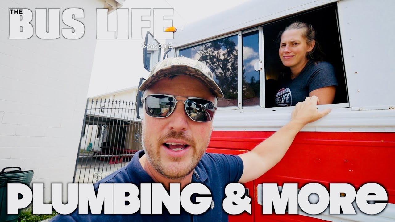 Plumbing & More | Bus Conversion pt. 32 | The Bus Life