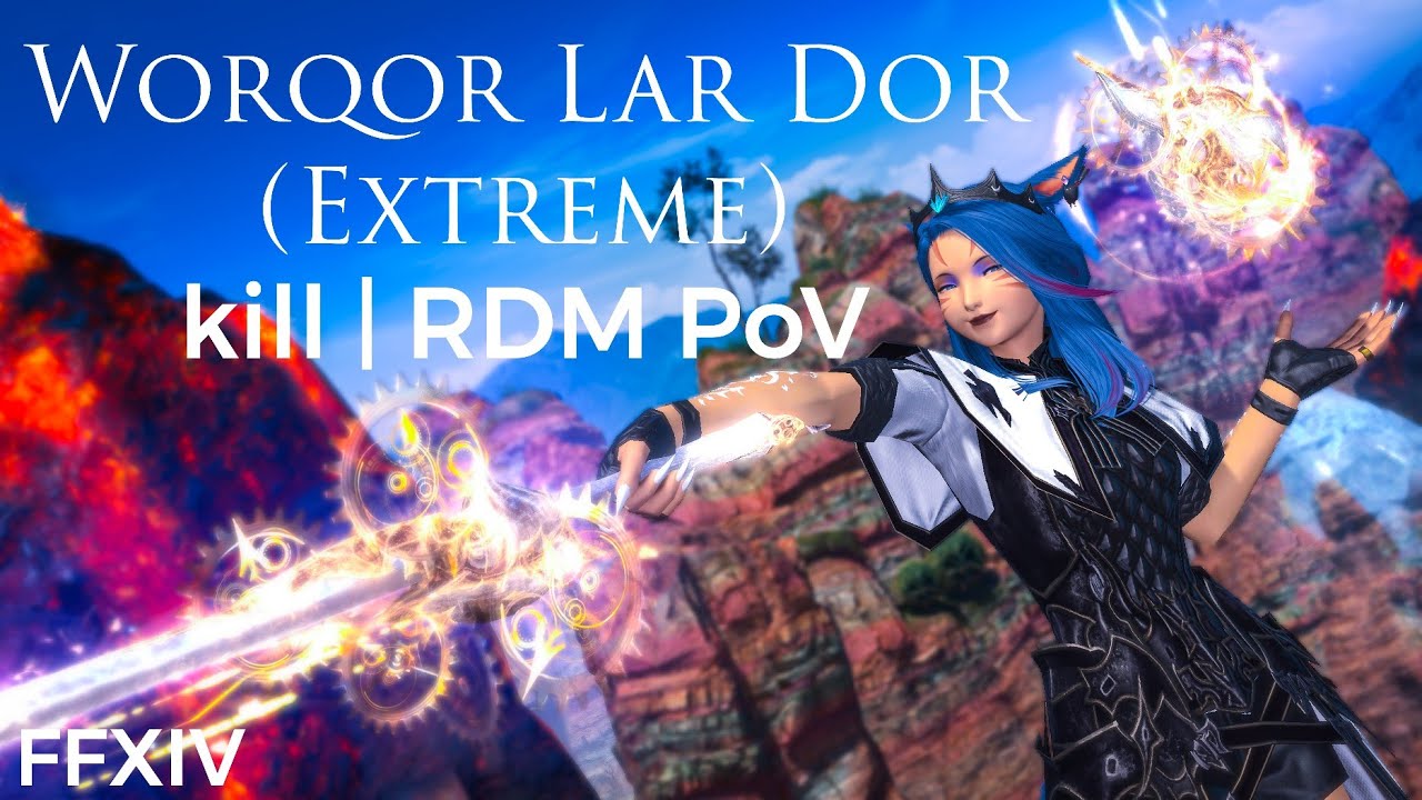 Worqor Lar Dor (Extreme) Dawntrail | kill RDM PoV | FFXIV