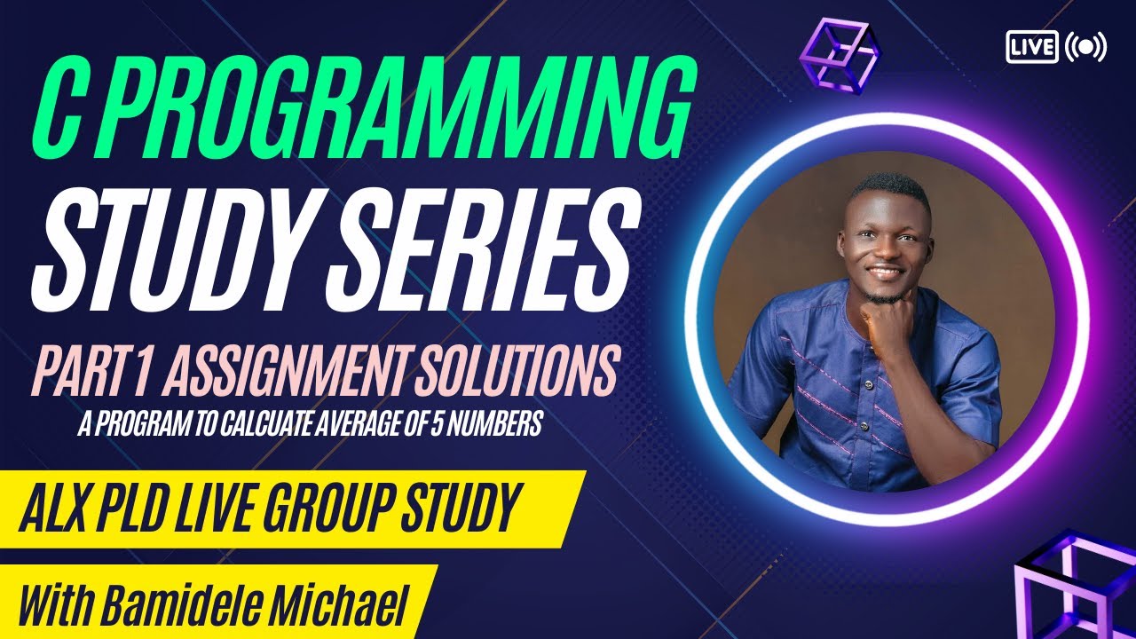 C PROGRAMMING SERIES | SOLUTIONS TO ASSIGNMENT - ALX PLD GROUP STUDY
