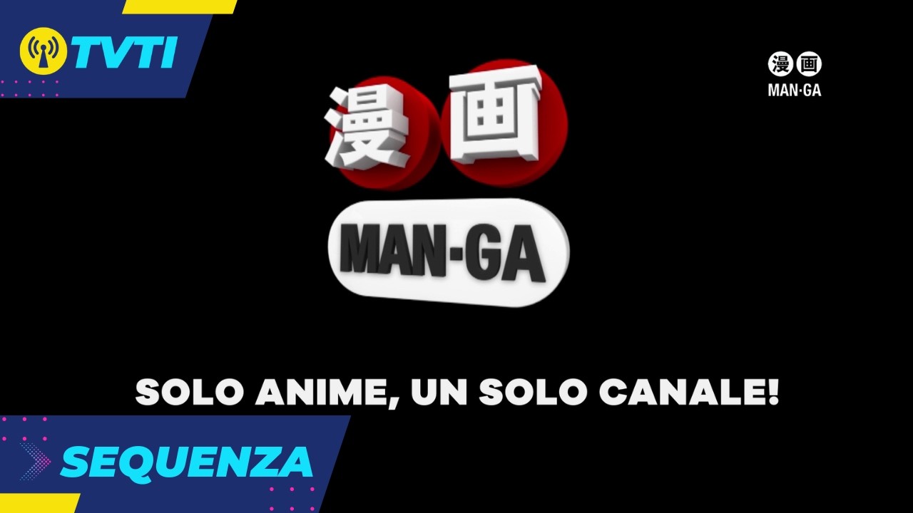 Sequenza Man-ga HD | 3 Marzo 2026