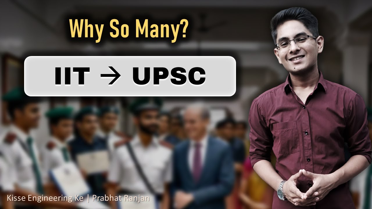 Why so many IITians qualify UPSC | Kisse Engineering Ke