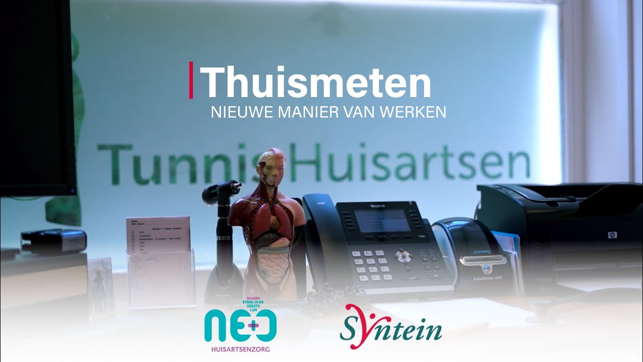 Thuismeten #1 - De nieuwe manier van werken (NEO & Syntein)