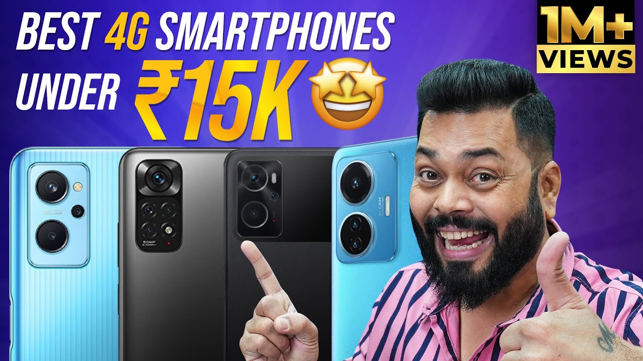 Top 5 Best 4G Mobile Phones Under ₹15000 Budget⚡ May 2022
