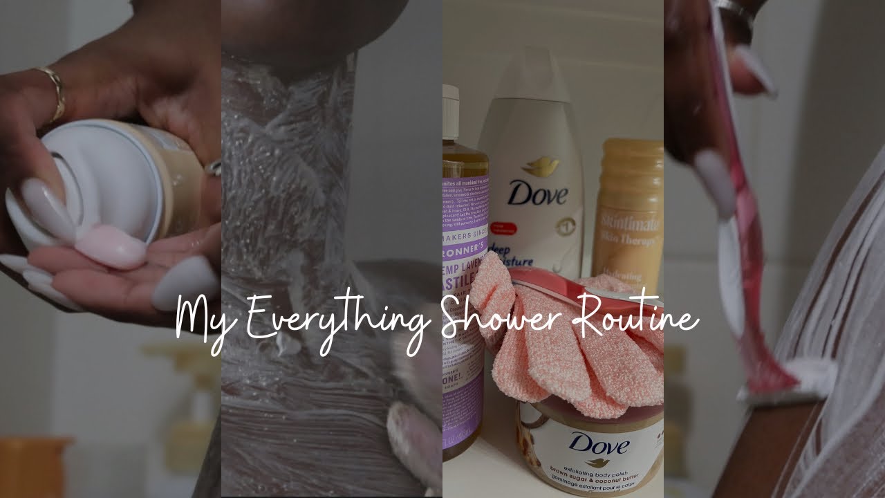 SELF CARE | my EVERYTHING shower routine💕