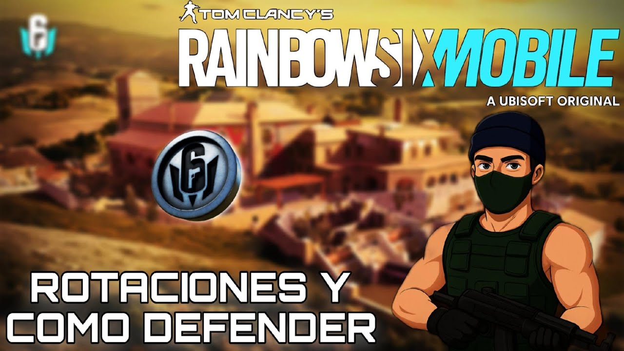 MAPA VILLA-ROTACIONES Y COMO DEFENDER EN RAINBOW SIX MOBILE