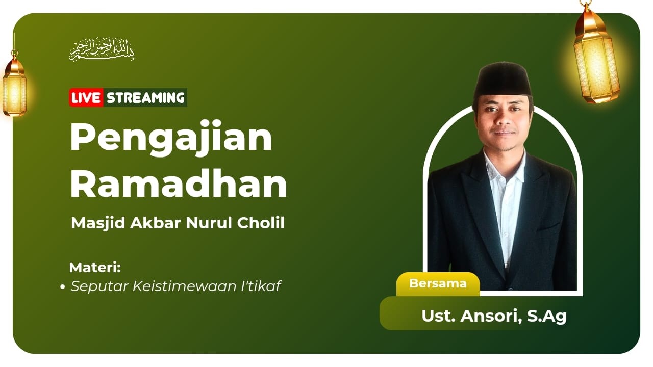 Ngaji Ramadhan | Seputar Keistimewaan I'tikaf