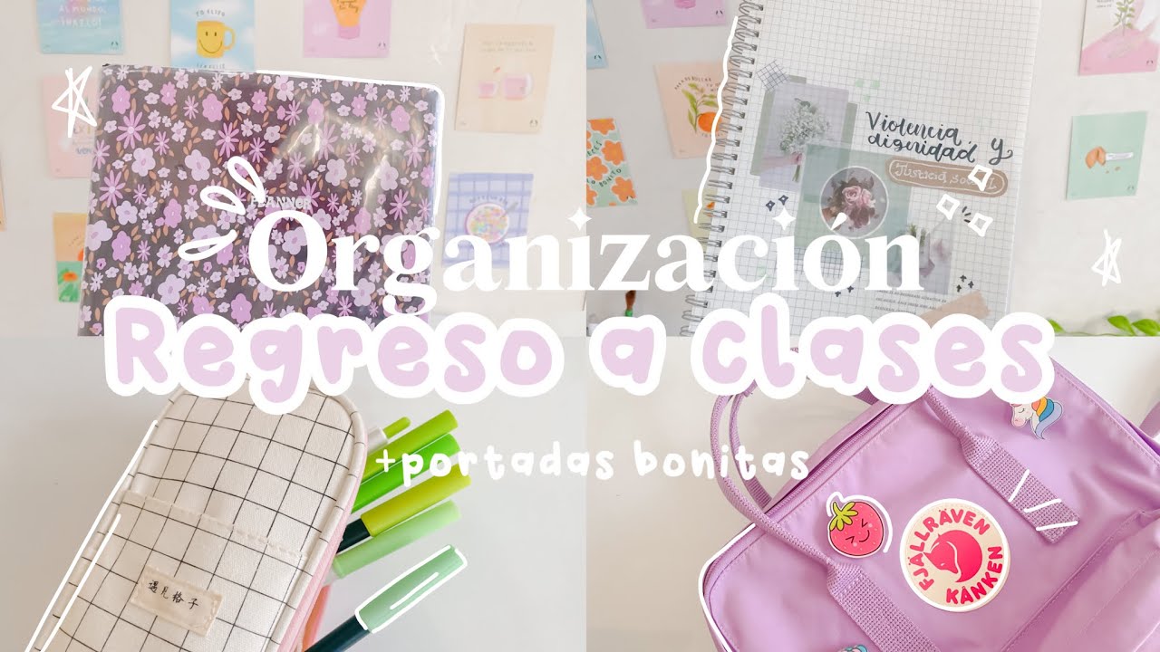 Organización regreso a clases 2022 🌿
