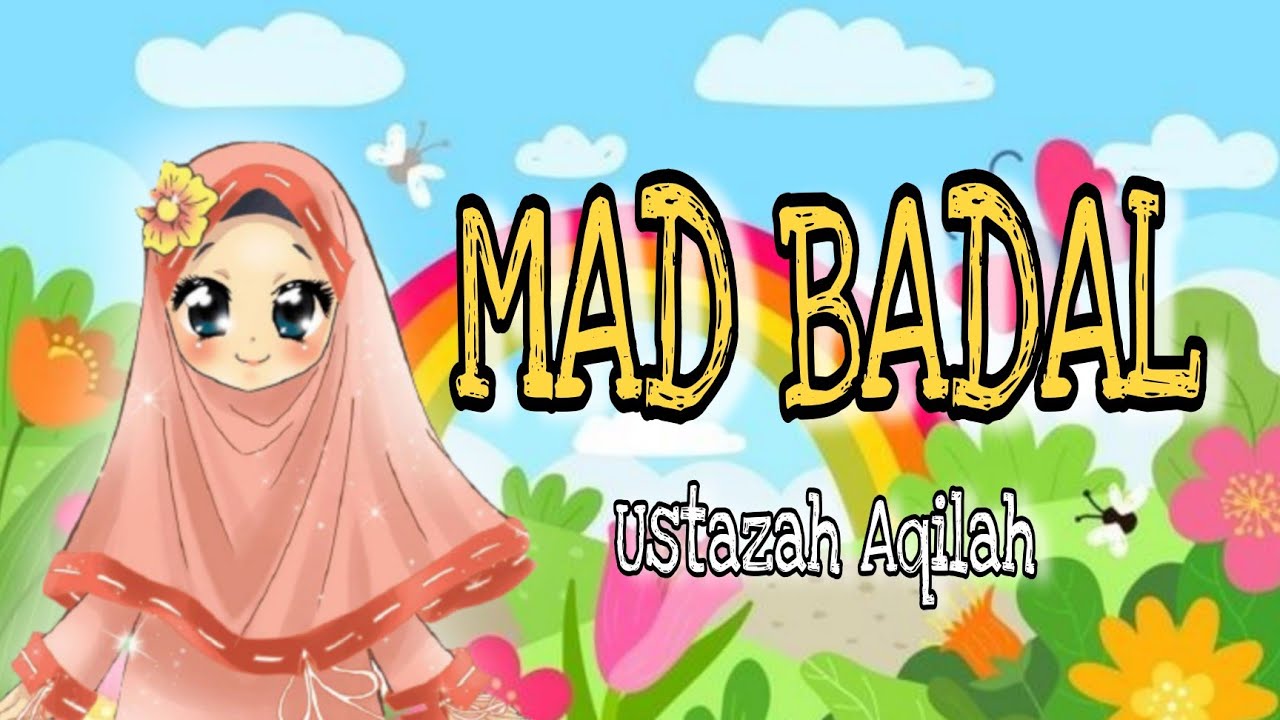 TAJWID - MAD BADAL
