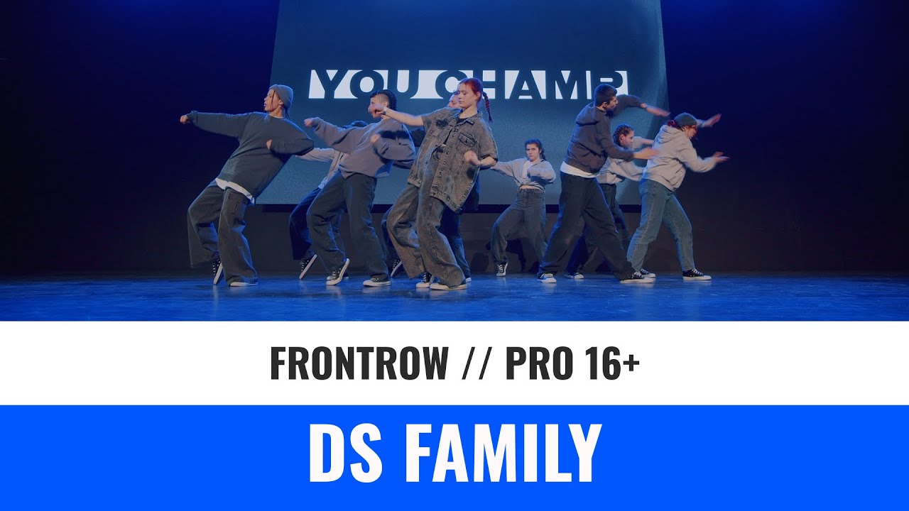 PRO 16+ | DS FAMILY | YOU CHAMP 2023 | #moscow