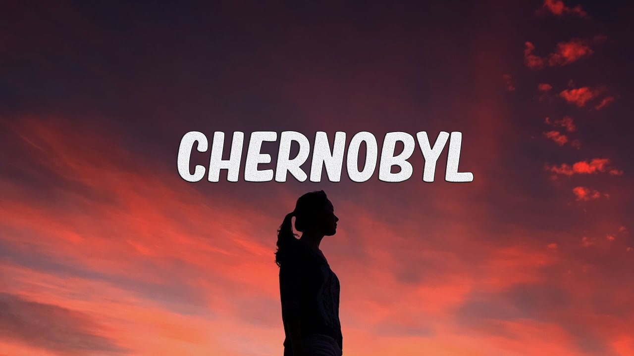 Alec Bailey - Chernobyl (Lyrics) 🎶
