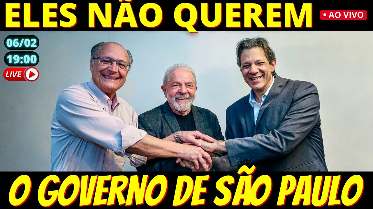 🔴 19h Lula precisa de candidato forte em SP, mas nem Haddad nem Alckmin querem