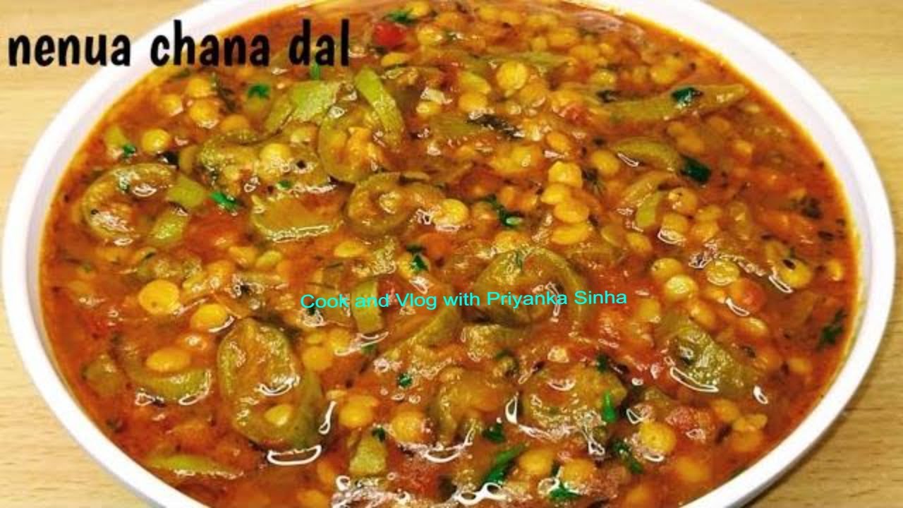 नेनुआ चना दाल की सब्ज़ी - तोरई चना दाल की सब्जी - Sponge Gourd with Bengal gram Recipe