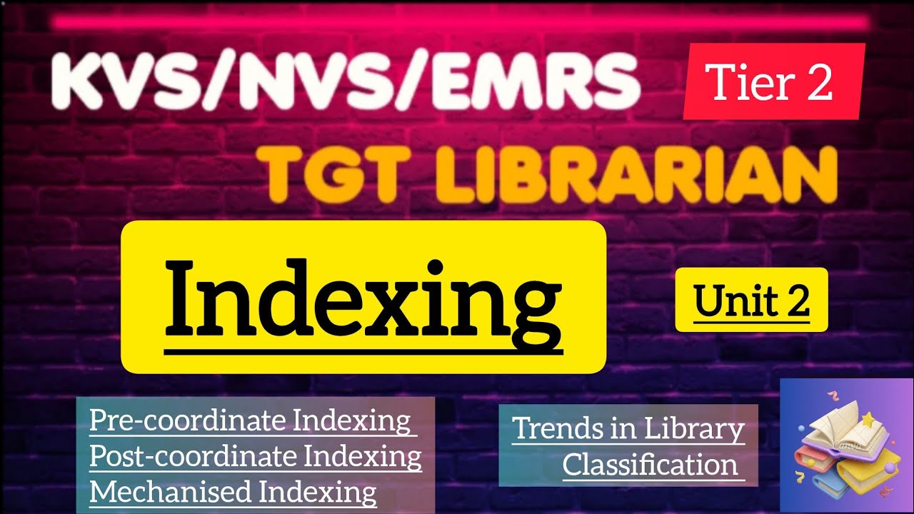 Indexing ||Unit 2|| #tgtlibrarian #emrs #kvs 