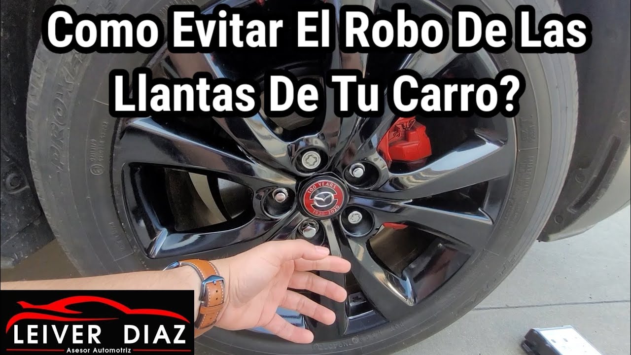 Como Evitar El Robo De Las Llantas De Tu Carro? #Leiverdiaz