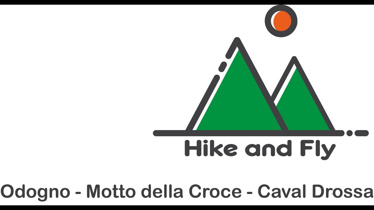 Hike and Fly - Odogno - Motto della Croce - Caval Drossa #hikeandfly  #CavalDrossa #MottodellaCroce