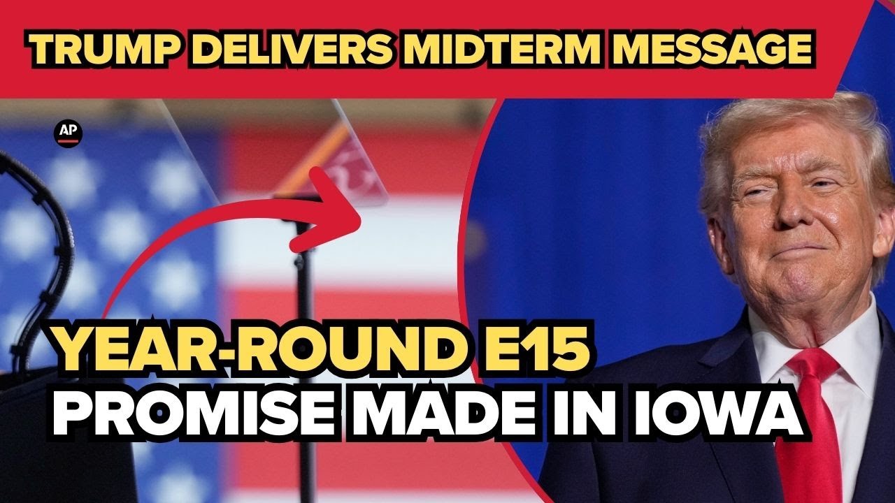 Trump says he will support year-round E15 during Iowa speech