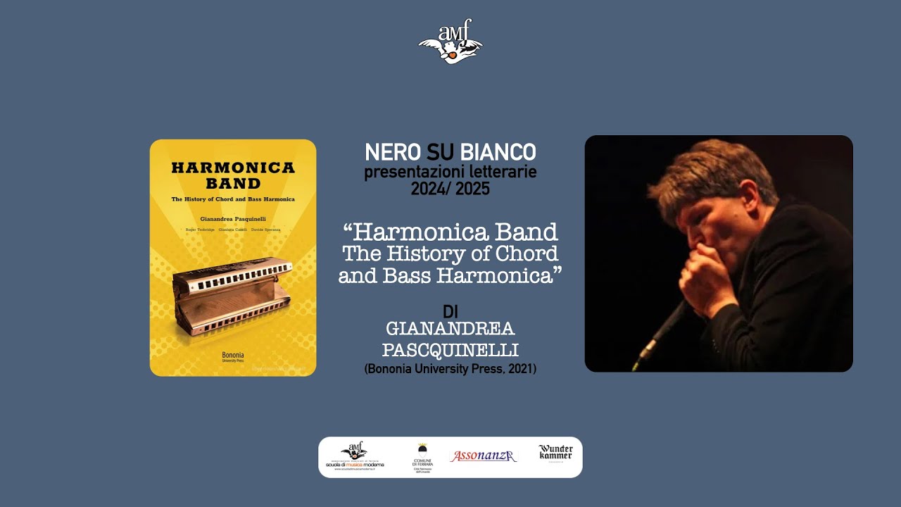 Harmonica Band - The History of Chord and Bass Harmonica - di Gianandrea Pasquinelli