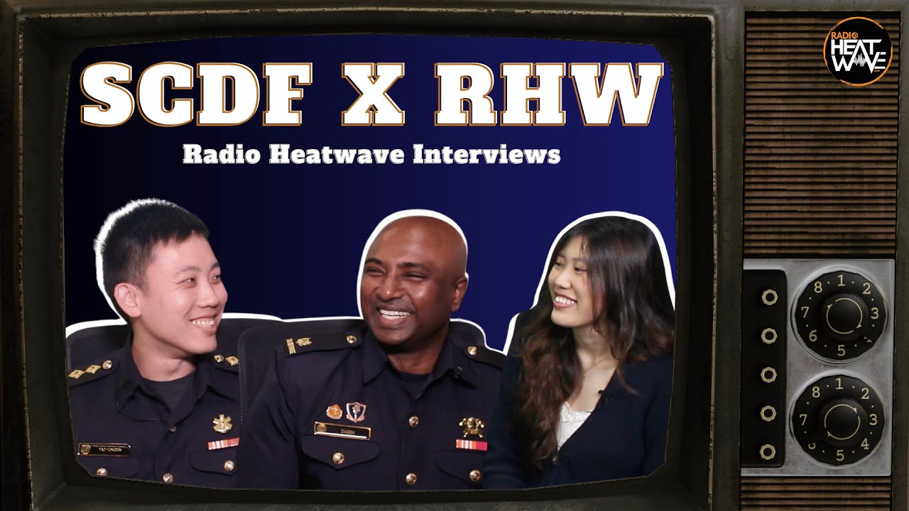 RHW x SCDF: Being Ngee Ann Poly's Alumni, being in SCDF and more