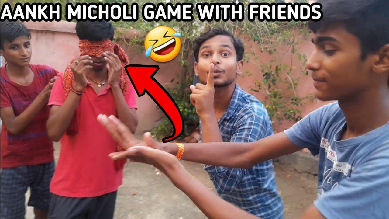 Aankh Micholi 🙈 Game With Friends ! Maza AA Gaya ! Funny Game