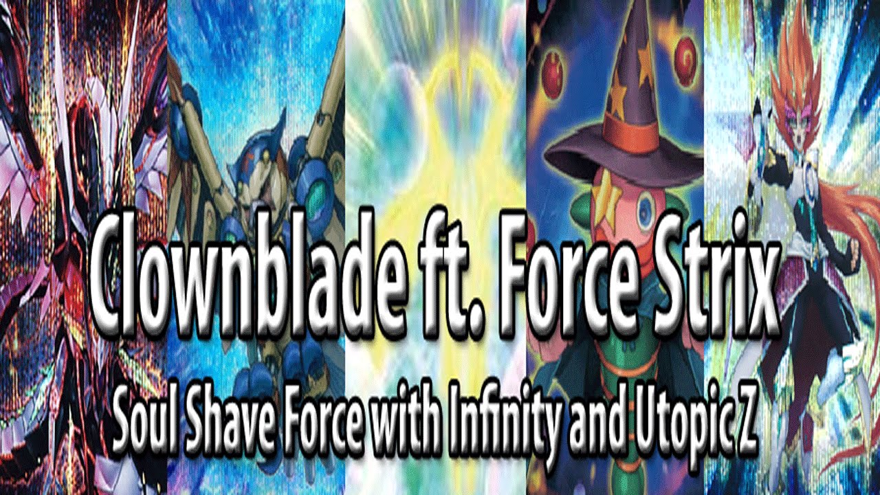 Clownblade ft. Force Strix (Ygopro) - Splashing Soul Shave Force with a Raidraptor engine?