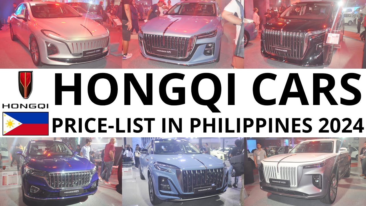 Hongqi Cars Price-list in Philippines 2024 | E-HS9, H9, HS3 & MORE