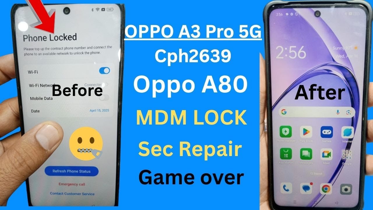 Oppo A3 Pro 5G Oppo A80   CPH2639 MDM Lock Bypass + IMEI Sec Fix 100% Working Full Solution