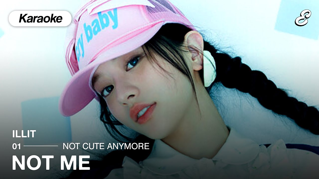 ILLIT 'NOT ME' KARAOKE (Romanized Lyrics)