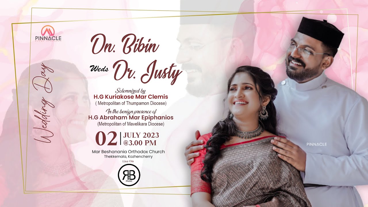 Dn. BIBIN weds Dr. JUSTY | WEDDING CEREMONY | JULY 02,2023 | PINNACLE LIVE TV