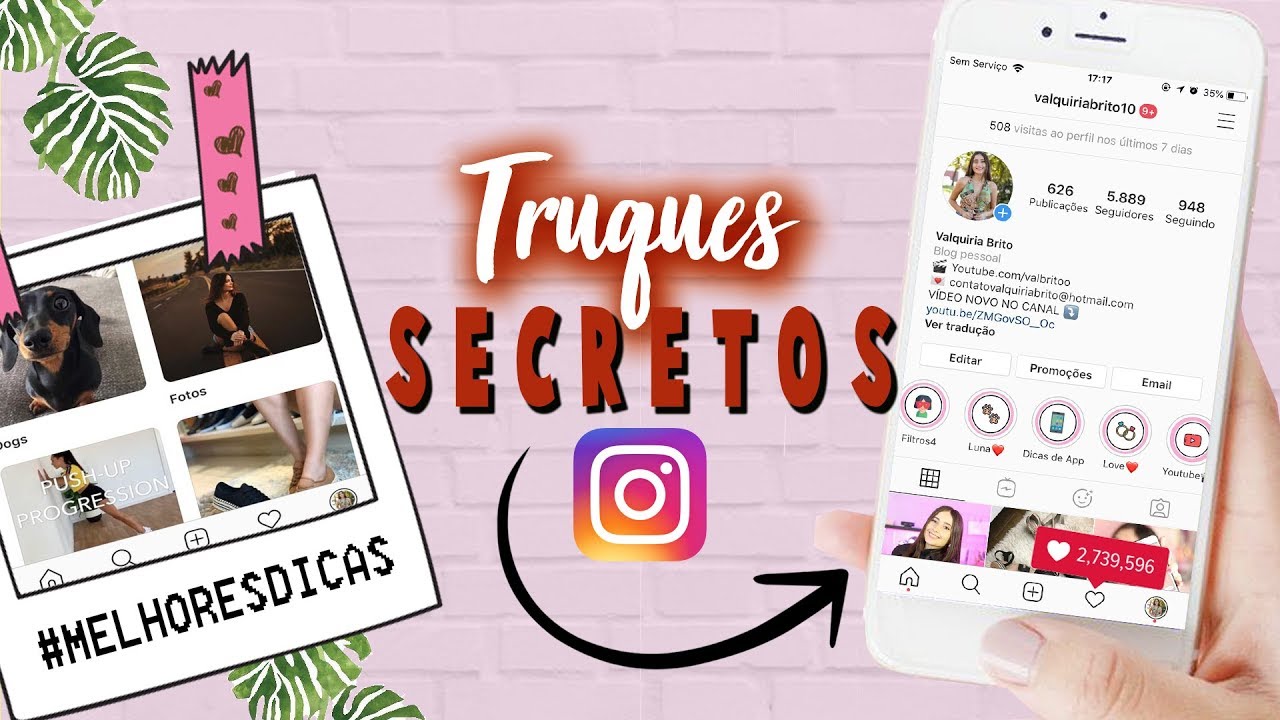 8 TRUQUES ''ESCONDIDOS'' NO SEU INSTAGRAM QUE VOCÊ VAI ADORAR SABER!