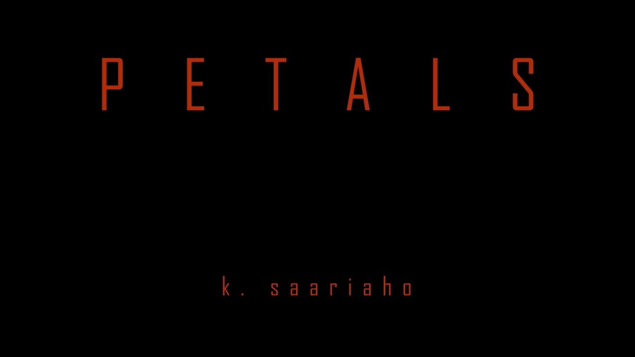 Saarihao K. - Petals, for Cello and Electronics | Stefano Bruno
