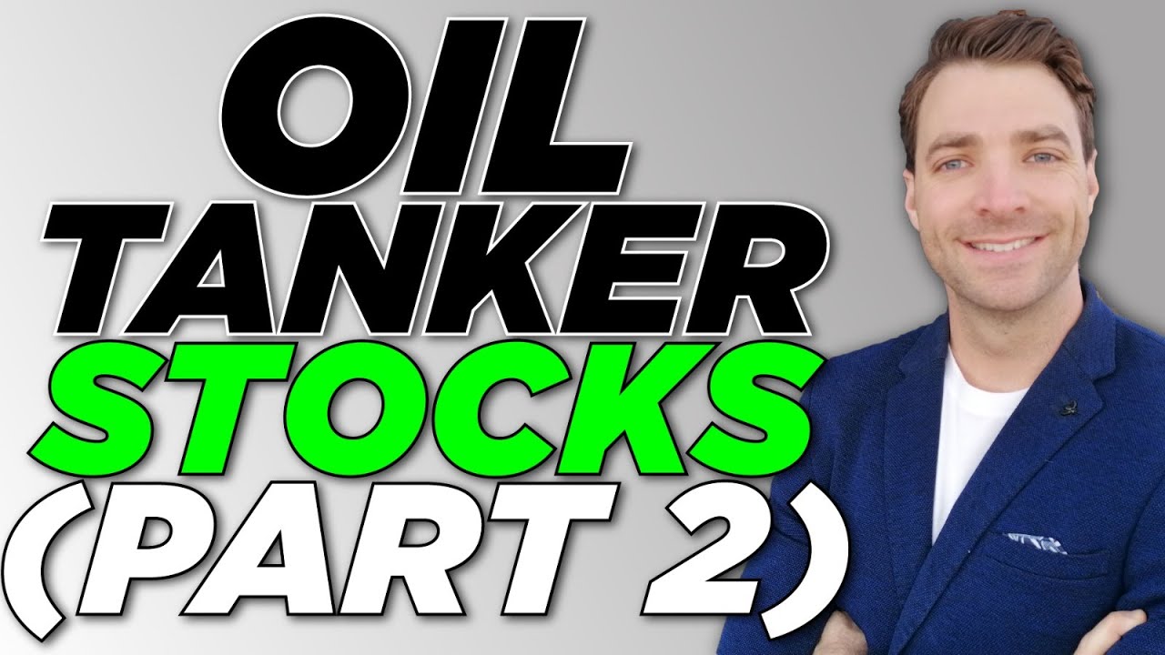 Oil Tanker Stocks Analysis - Part 2 - The Great Oil Tanker Trade 2020