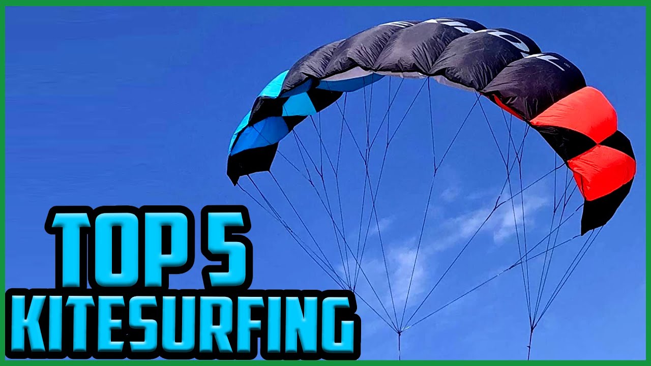 Top 5 Best Kitesurfings in 2022 [Reviews & Buyer’s Guide]