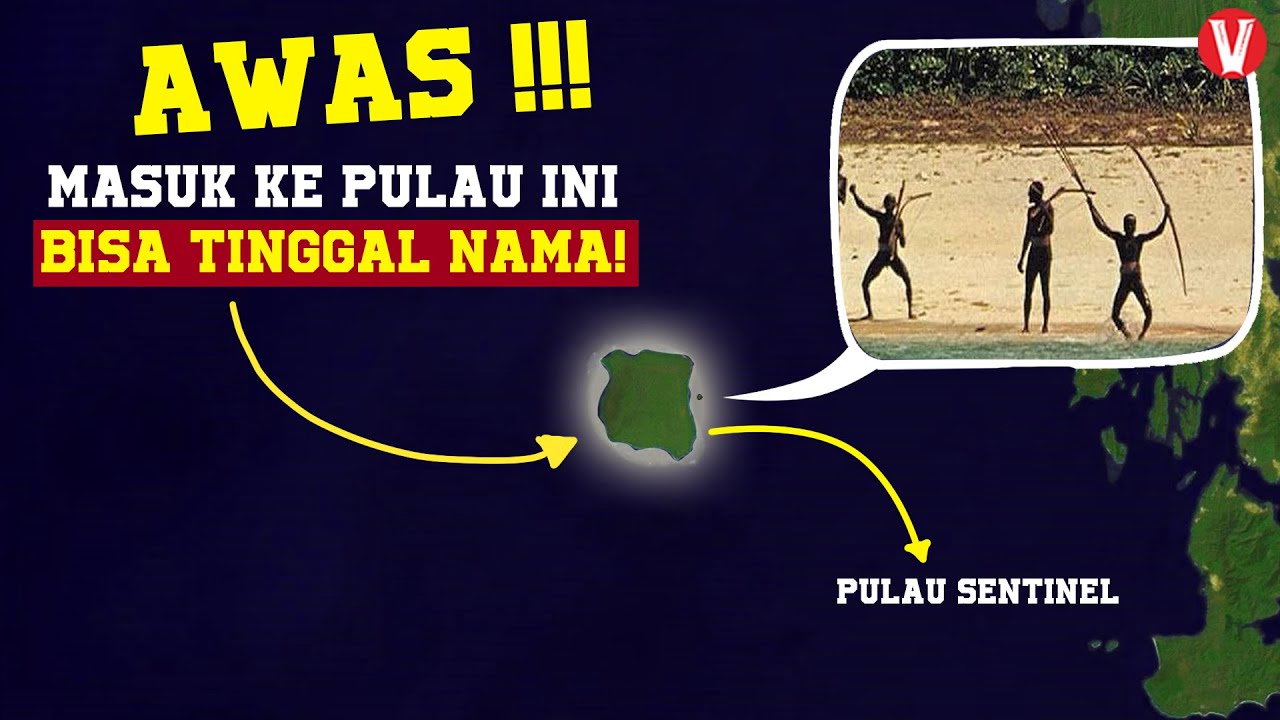 Inilah Pulau Sentinel! Pulau paling berbahaya di Dunia