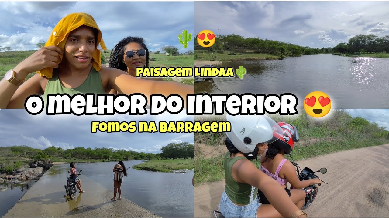O Melhor do INTERIOR 🌵💛 Fomos pra  Barragem,paisagem Lindaa😍