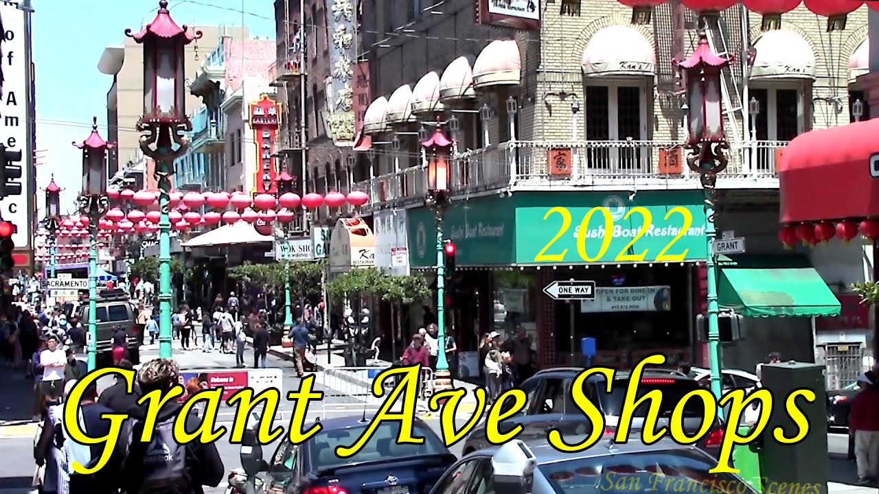 Grant Avenue Novelty Shops in Chinatown San Francisco 2022