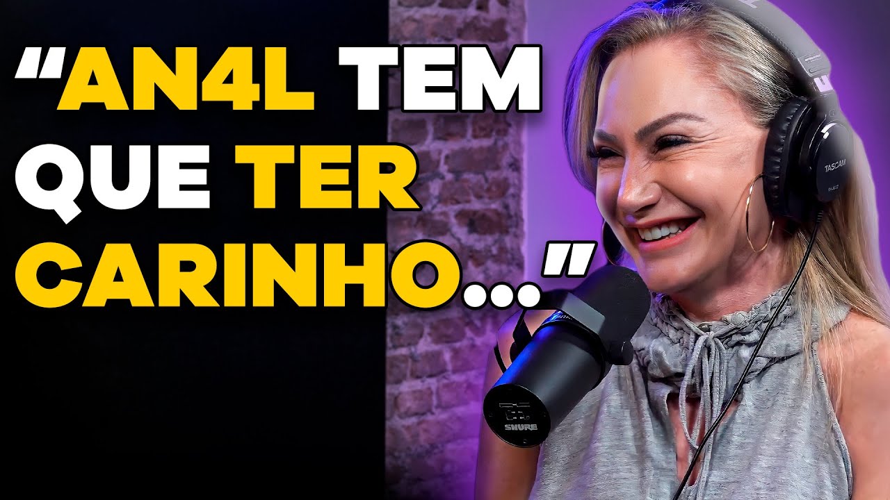 Quer fazer SEXO ANAL? Siga essas dicas! (com Eliany Mariussi) | PODCAST do MHM