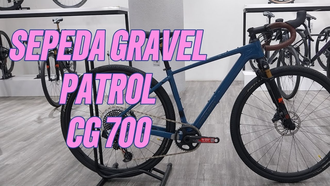 REVIEW || SEPEDA GRAVEL || PATROL CG 700