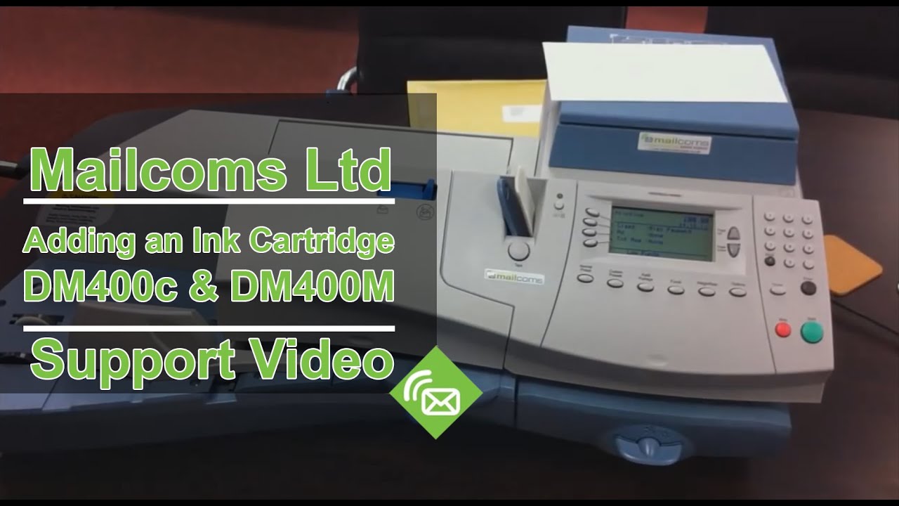 Adding Ink Cartridge to a DM400c & DM400M Franking Machine