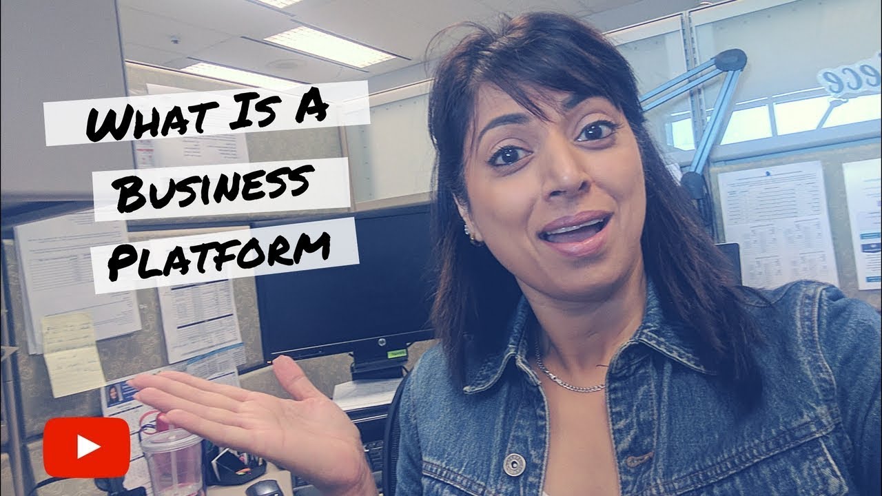 What is a Business Platform?
