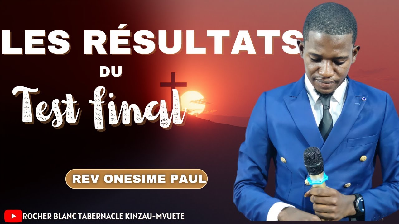 REV ONESIME PAUL  / LES RESULTATS DU TEST FINAL /  CULTE DOMINICAL  01 FEVRIER 2026 #rdcongo