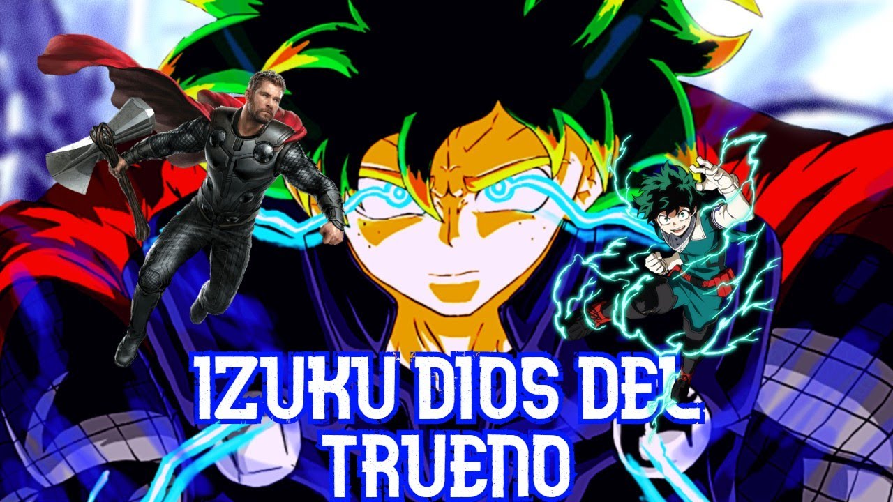 Izuku dios del trueno (prologo)