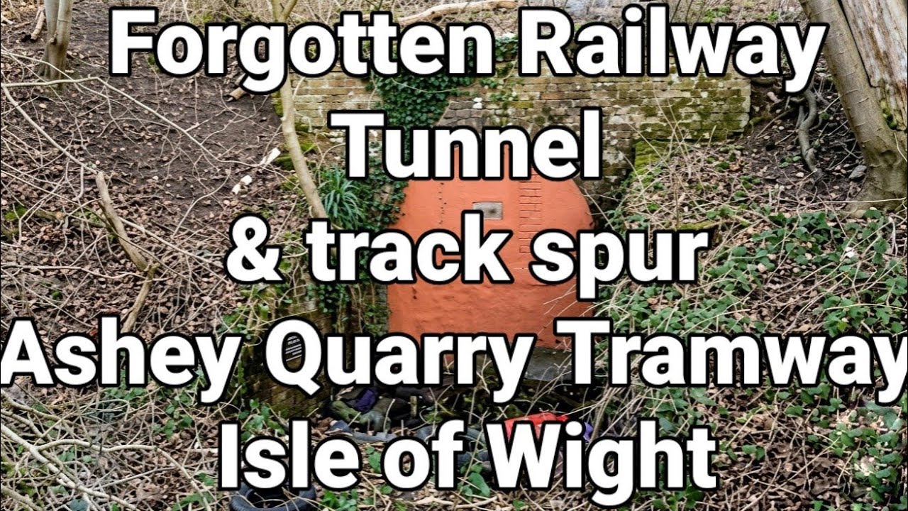 📽 forgotten railway tunnel & track spur - isle of wight