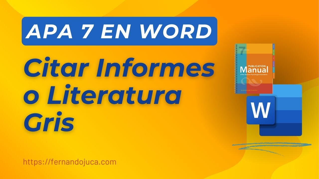 Cómo Citar Informes y Literatura Gris en APA 7 con Word 📑