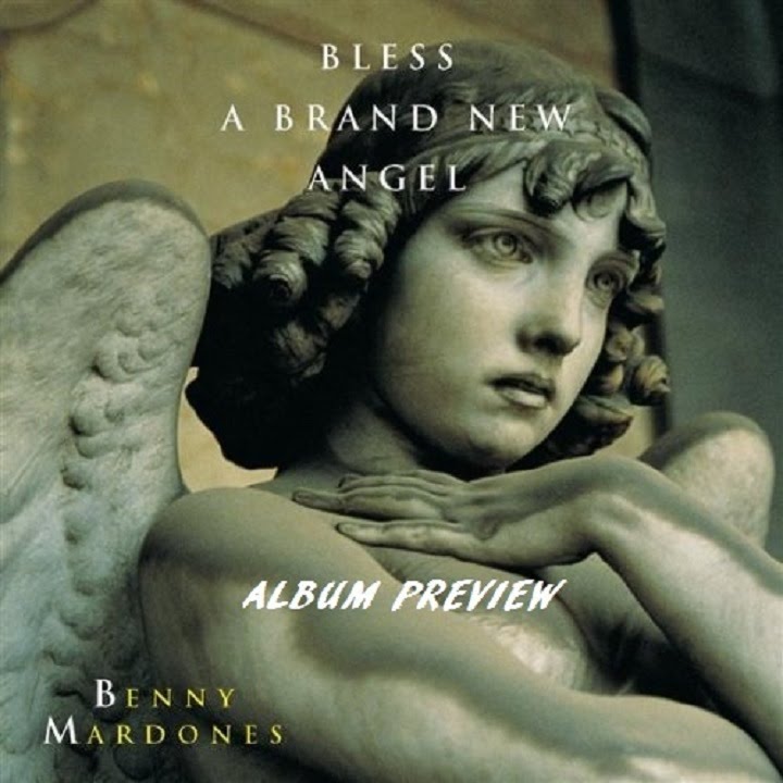 Benny Mardones – Bless A Brand New Angel 1998 - Album Preview