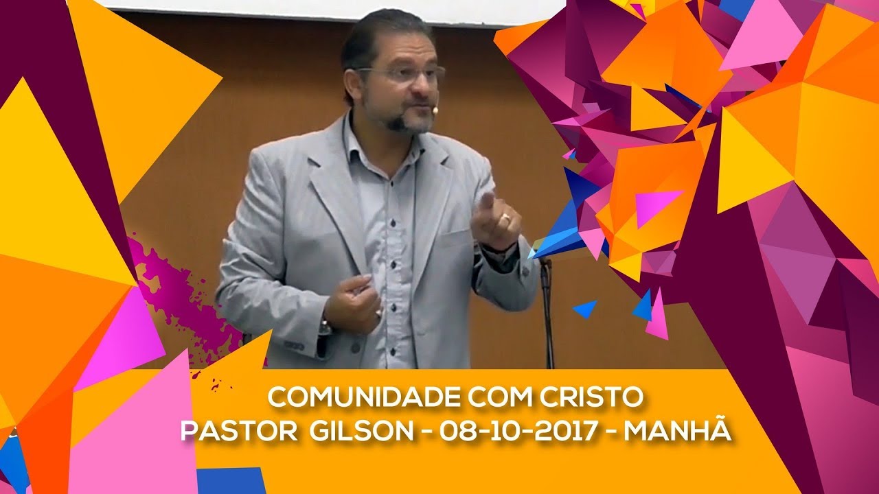 Culto 08-10-2017 - Domingo Manh&atilde;