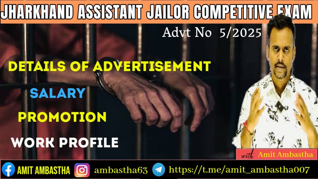 ASSISTANT JAILOR COMPETITIVE EXAM II DETAILED NOTIFICATION II WORK PROFILE II SALARY II PROMOTION