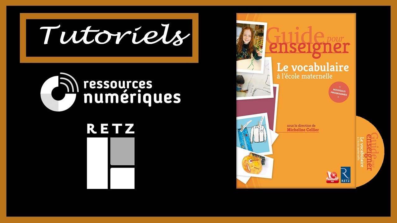 Outils pour enseigner le vocabulaire à l'école maternelle