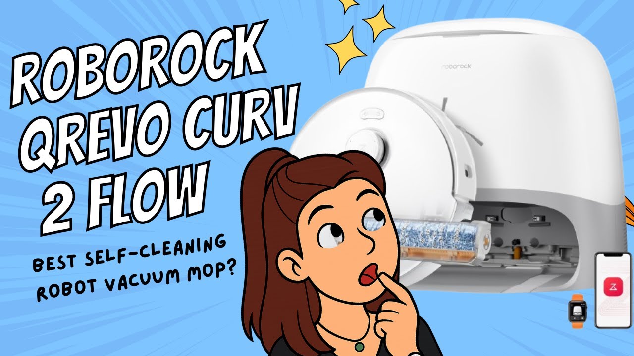 Roborock Qrevo Curv 2 Flow Review 2026: Best Self-Cleaning Robot Vacuum Mop?