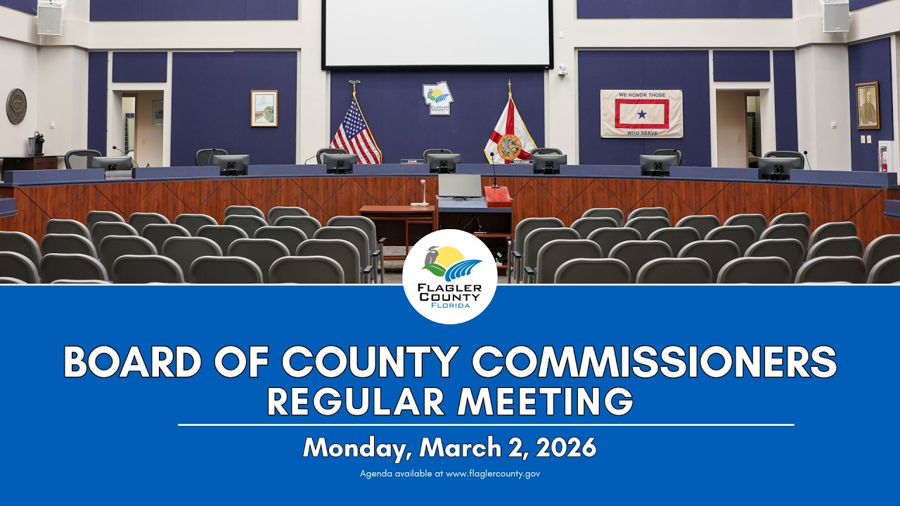Flagler County Commission Regular Meeting 3/2/2026